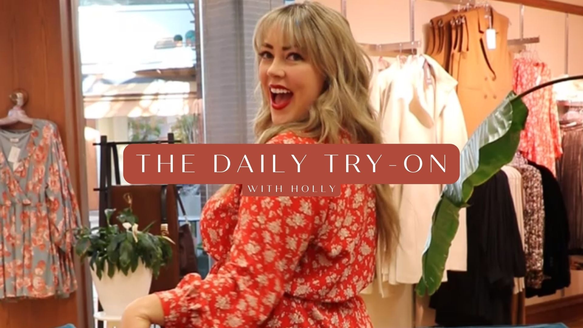 THE DAILY TRY-ON WITH HOLLY | FEBRUARY 19TH, 2023