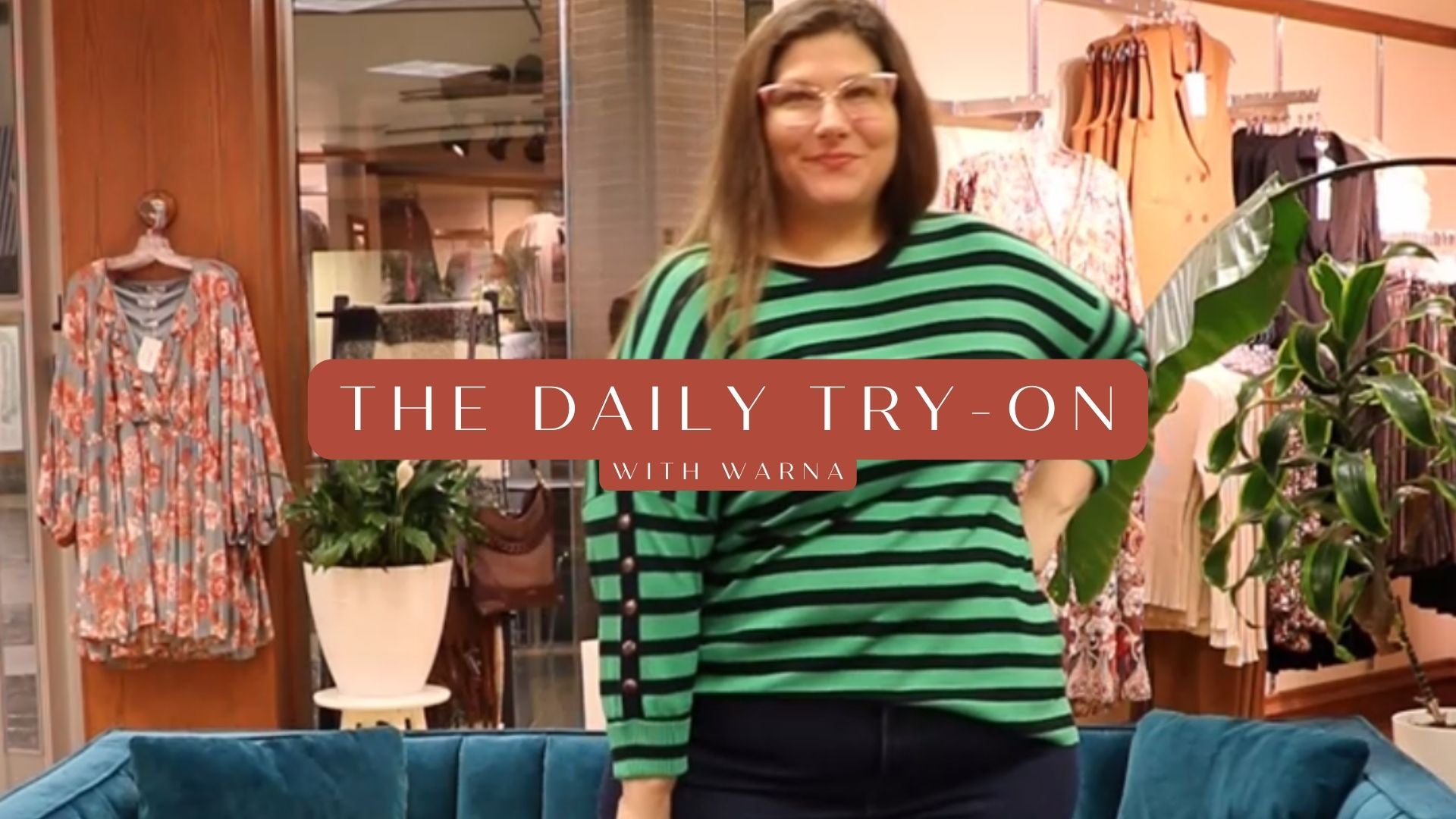 THE DAILY TRY-ON WITH WARNA JANUARY 26TH, 2023